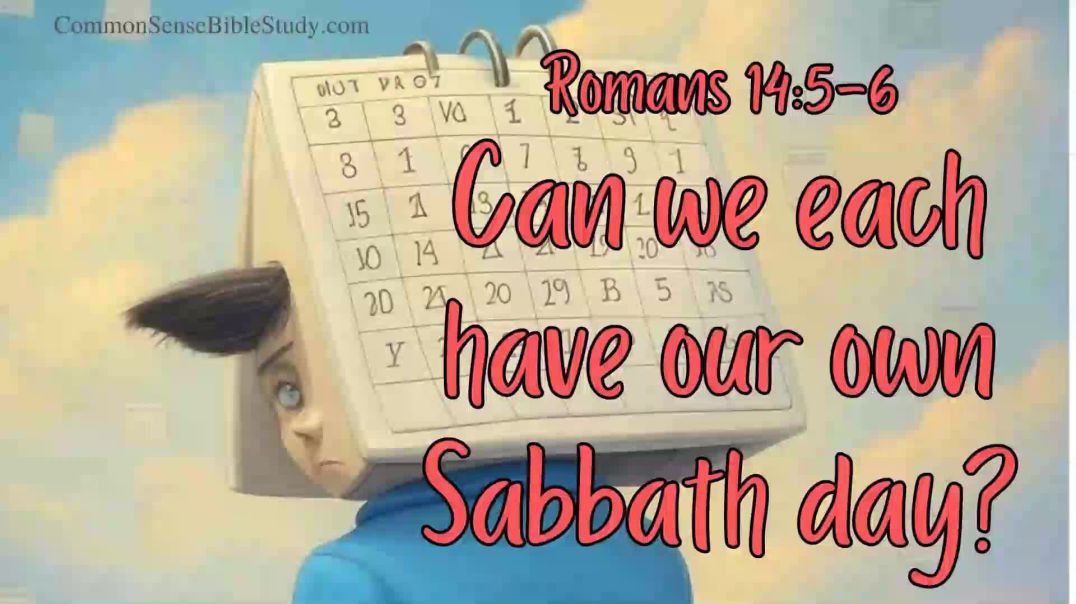 ⁣Romans 14:5-6 and the Weekly Sabbath